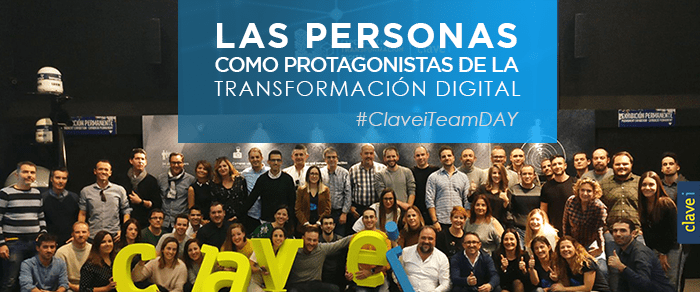 Las personas como protagonistas de la Transformación Digital #ClaveiTeamDAY