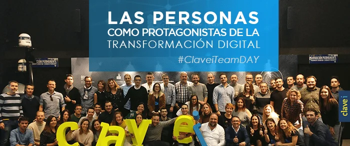 Las personas como protagonistas de la Transformación Digital #ClaveiTeamDAY