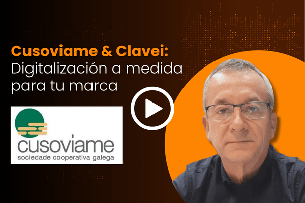 CUSOVIAME + Clavei: La tecnología que acompaña a las grandes marcas.