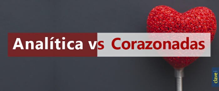 Sin analítica, las decisiones son corazonadas e intuiciones