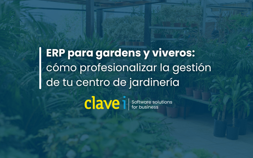 ERP para gardens y viveros cómo profesionalizar la gestión de tu centro de jardinería