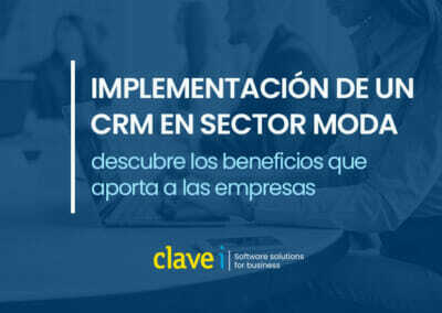 Implementación de un CRM en sector moda