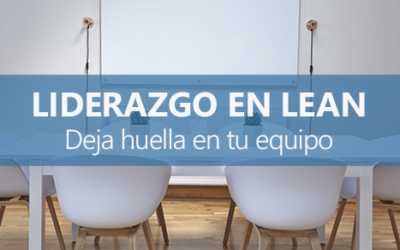 ClaveiMobility SAT Liderazgo en Lean, deja huella en tu equipo