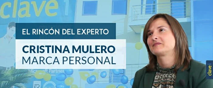 El Rincón del Experto: Cristina Mulero | Marca Personal