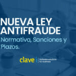 Ley Antifraude. Normativa, Sanciones y Plazos