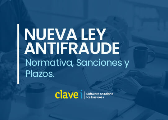 Ley Antifraude. Normativa, Sanciones y Plazos