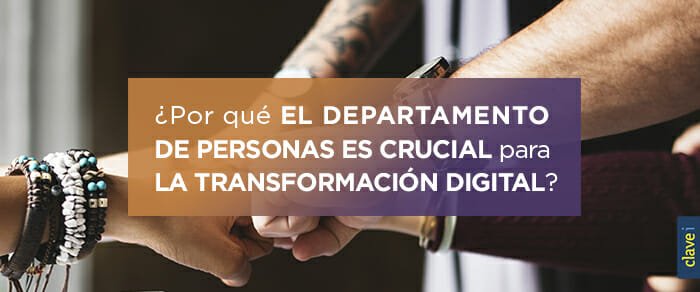 ¿Están preparados los departamentos de gestión de personas para la transformación digital?