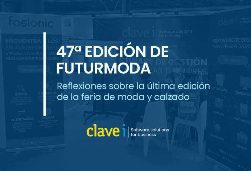 Reflexiones sobre la 47ª edición de Futurmoda