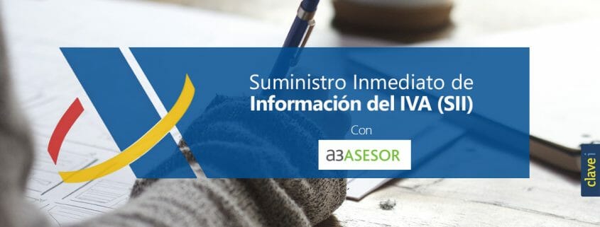 Suministro Inmediato de Información del IVA (SII) en a3ASESOR|eco y a3ASESOR|con