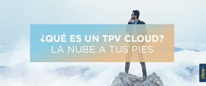 Las Ventajas de utilizar un TPV Cloud