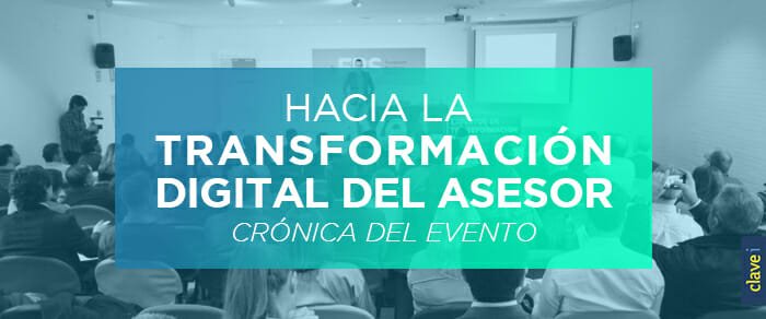 HACIA LA TRANSFORMACIÓN DIGITAL DEL ASESOR