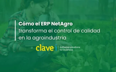 Cómo el ERP NetAgro transforma el control de calidad en la agroindustria