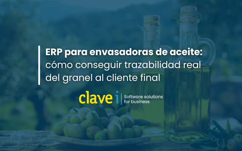ERP para envasadoras de aceite: cómo conseguir trazabilidad real del granel al cliente final