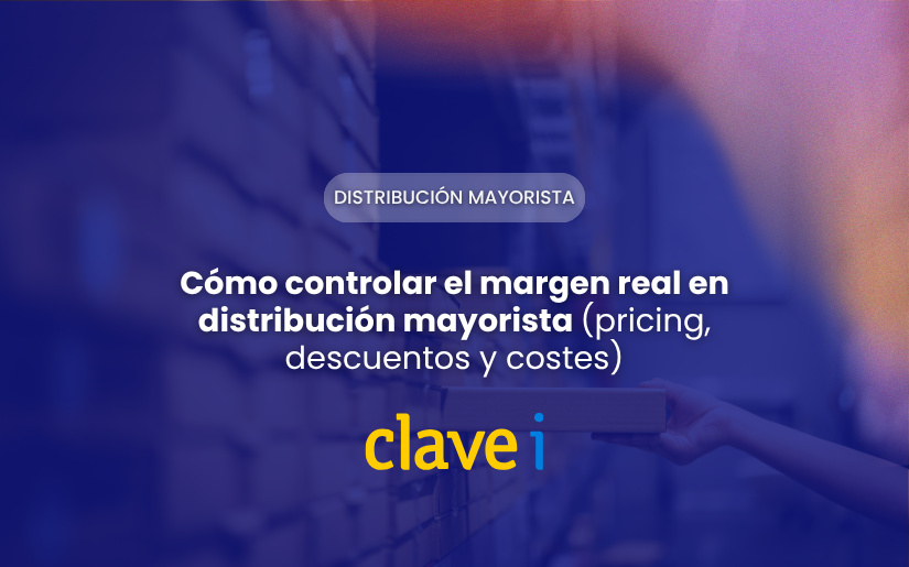 Cómo controlar el margen real en distribución mayorista (pricing, descuentos y costes)