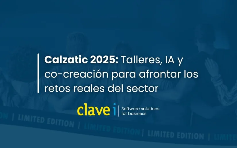 Calzatic 2025: Talleres, IA y co-creación para afrontar los retos reales del sector del calzado