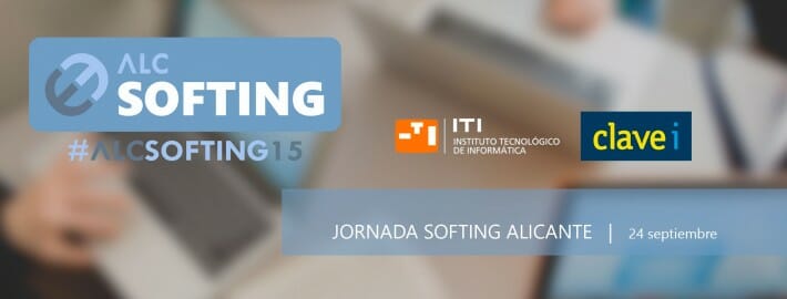 SOFTING ALICANTE, LAS ÚLTIMAS TENDENCIAS EN DESARROLLO DE SOFTWARE #ALCSOFTING15