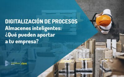 ClaveiMobility SAT Almacenes inteligentes: ¿Qué pueden aportar a tu empresa?