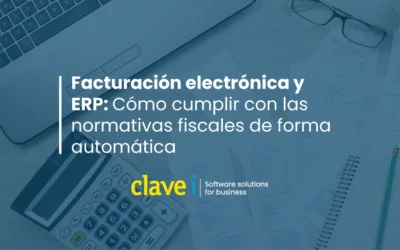 Facturación electrónica y ERP: Cumple normativas y automatiza la gestión fiscal.