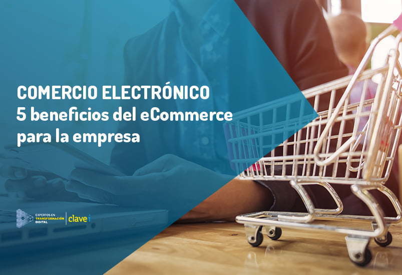 ¿Estás pensando en crear una Tienda Online? Las ventajas de tener un eCommerce