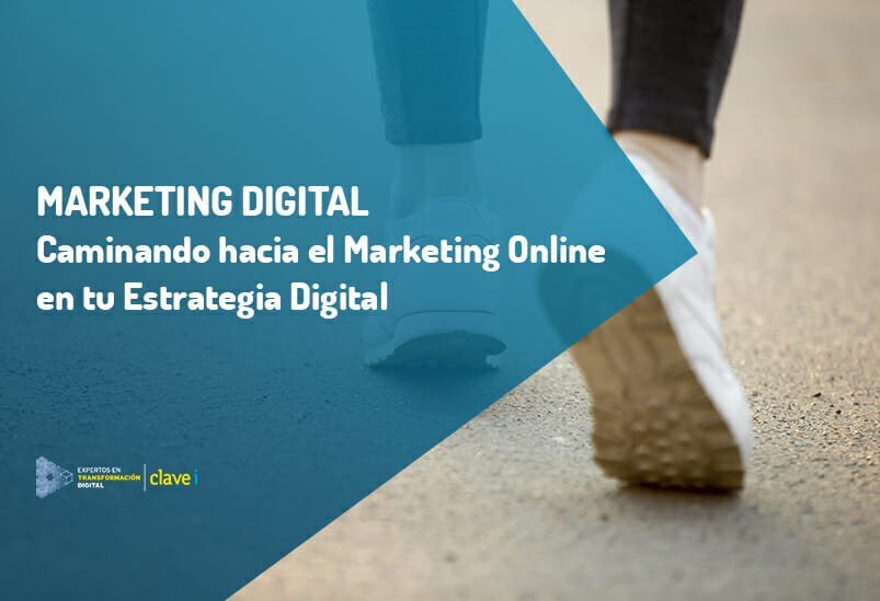 caminando-hacia-el-marketing-digital-en-tu-estrategia-digital-imagen-destacada