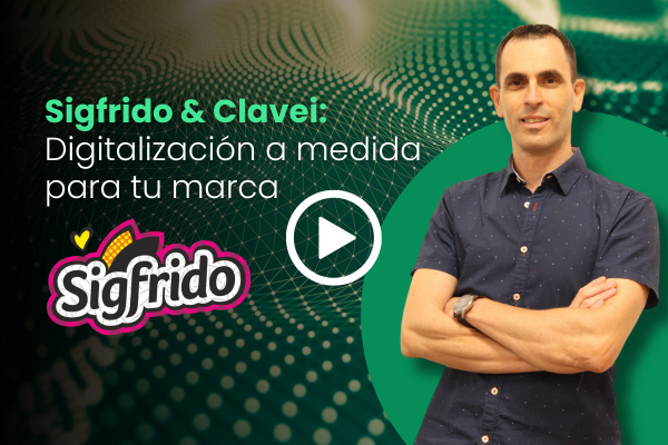 SIGFRIDO + Clavei: La tecnología que acompaña a las grandes marcas