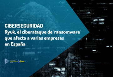 Un ciberataque de 'ransomware' afecta a varias empresas en España