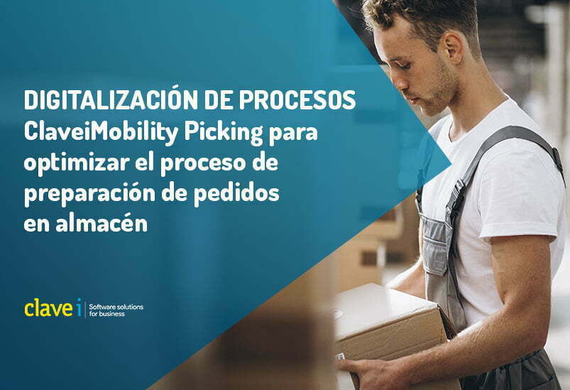 claveimobility-picking-para-mejorar-y-optimizar-el-proceso-de-preparacion-de-pedidos-en-almacen