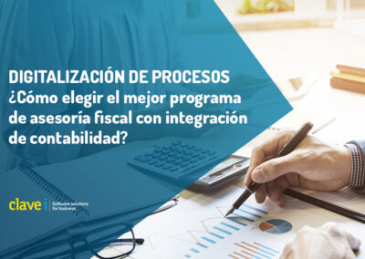 Programas de asesoría fiscal y contable: Cómo elegir el mejor para tu negocio