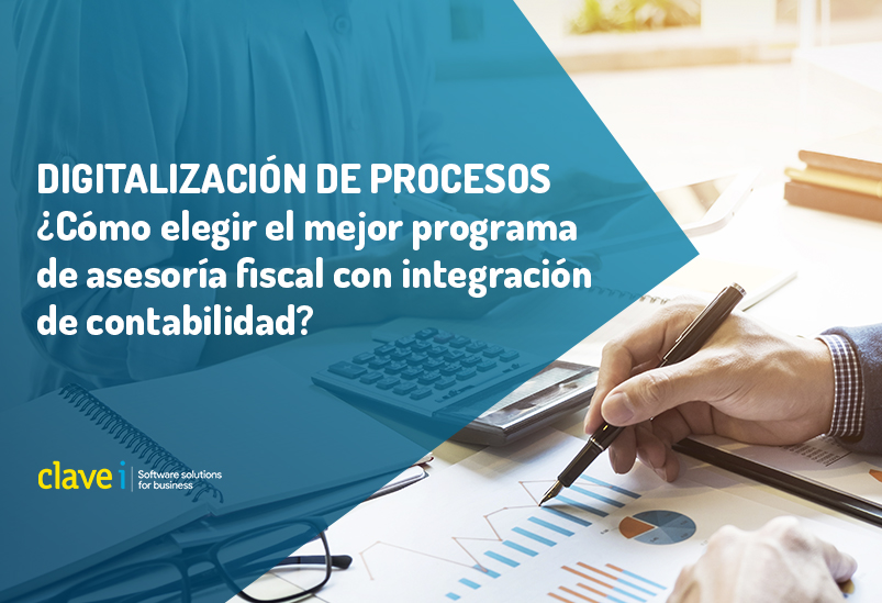 Programas de asesoría fiscal y contable: Cómo elegir el mejor para tu negocio