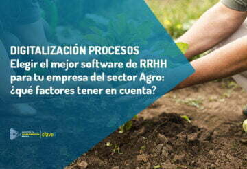 ¿Cómo elegir el mejor software de RRHH para el sector Agro?