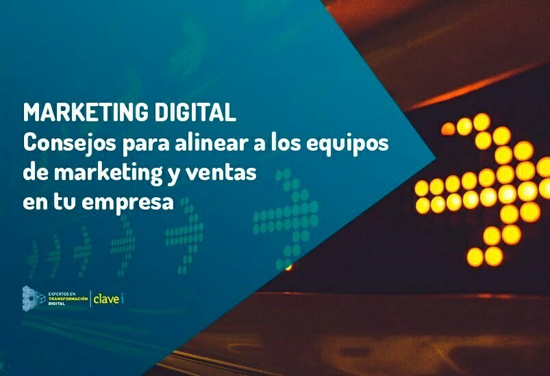 5 Claves para alinear Marketing y Ventas y propulsar los ingresos