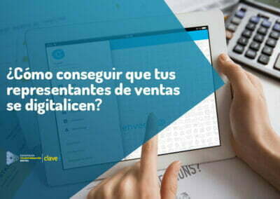 ¿Cómo conseguir que tus representantes de ventas se digitalicen?