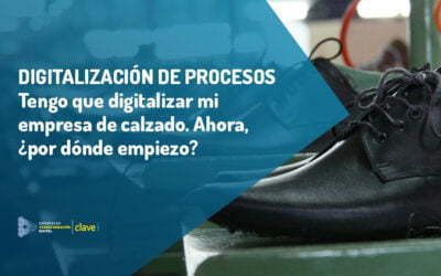BLOG Digitalización de procesos en moda y calzado, ¿por dónde empiezo?