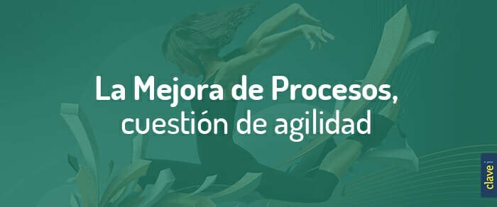 Mejora de Procesos | Lo obvio, por obvio, se olvida