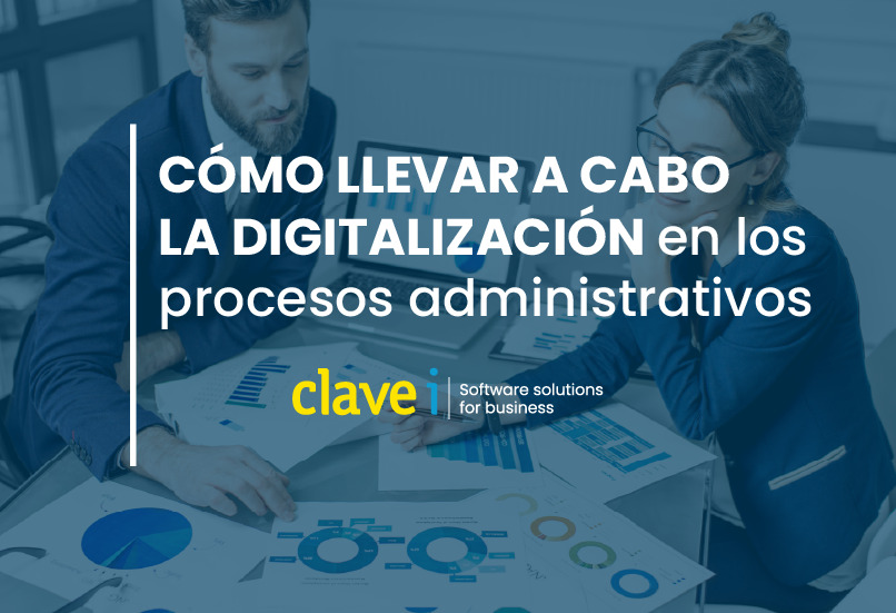 Cómo digitalizar los procesos administrativos de una empresa