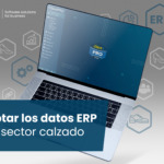 Cómo analizar los datos del ERP en calzado y sacarles el máximo partido