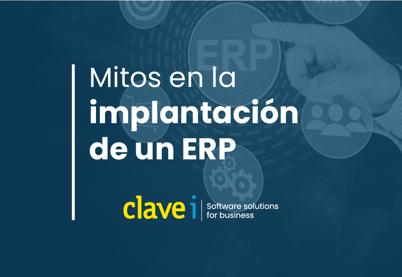 Mitos en implantaciones de ERP