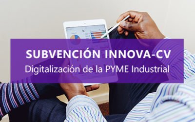 ClaveiMobility SAT Subvención Innova-CV para la Digitalización de la PYME Industrial