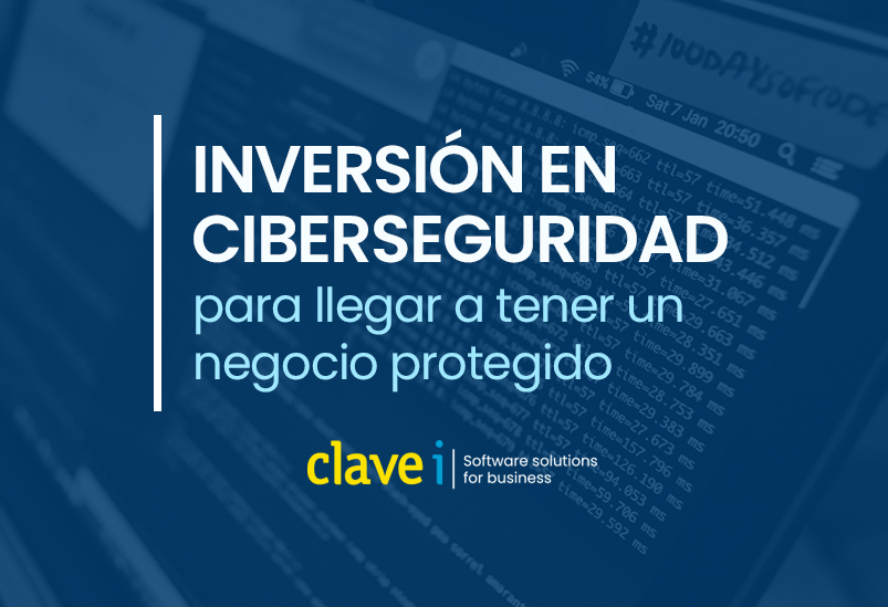 Inversión en ciberseguridad para un negocio protegido