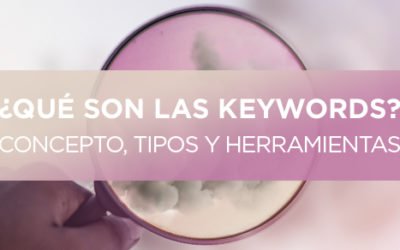 ClaveiMobility SAT ¿Qué son las Palabras Clave y en qué pueden ayudar a tu empresa?