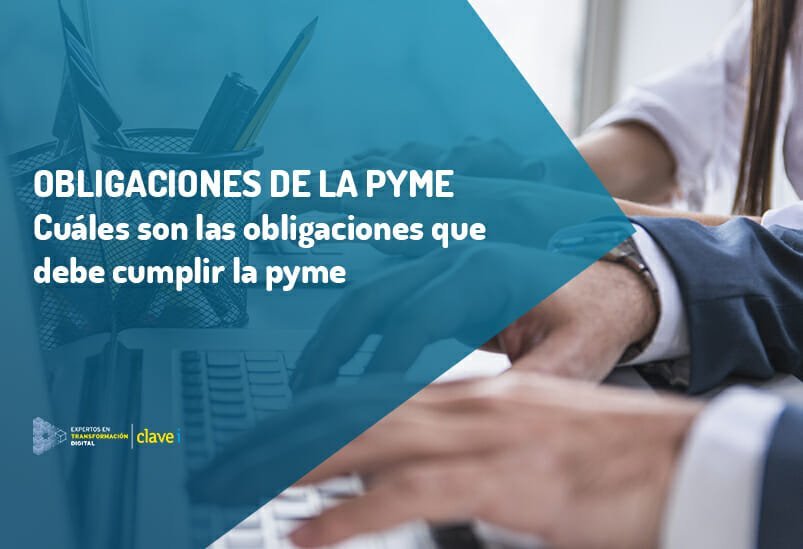 Obligaciones de la pyme para cumplir con la legalidad