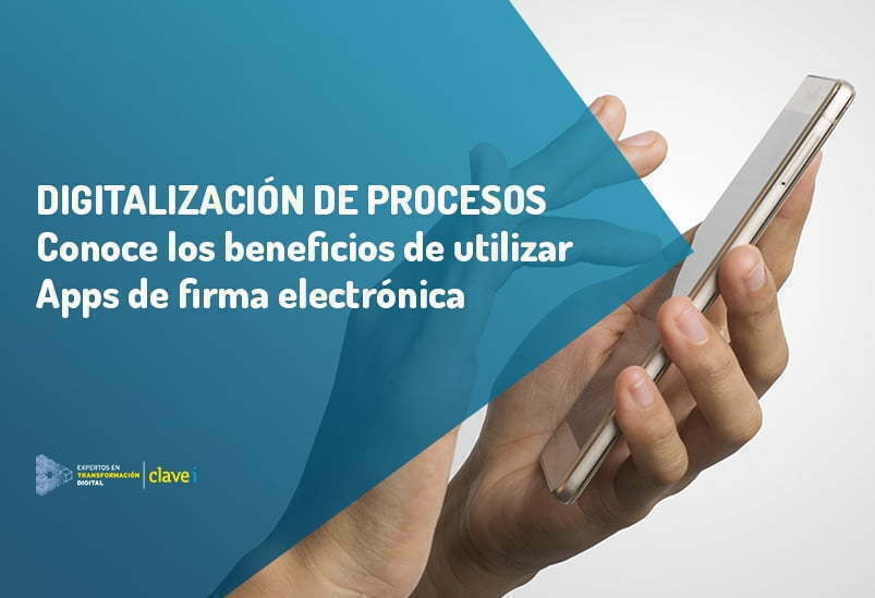 ¿Qué beneficios ofrecen las Apps de firma electrónica?