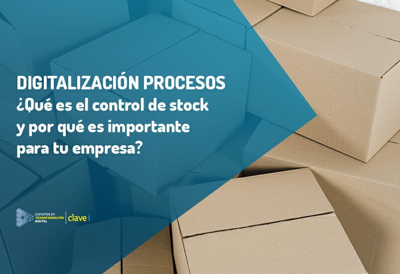 ¿Qué es la gestión de stock y por qué es importante para tu empresa?