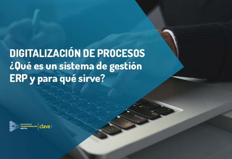 ¿Qué es un ERP? ¿Para qué sirve y qué beneficios aporta?