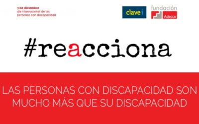 ClaveiMobility SAT Día Internacional de la Discapacidad | #reacciona contra el bullying, la sobreprotección, la discriminación y el mobbing