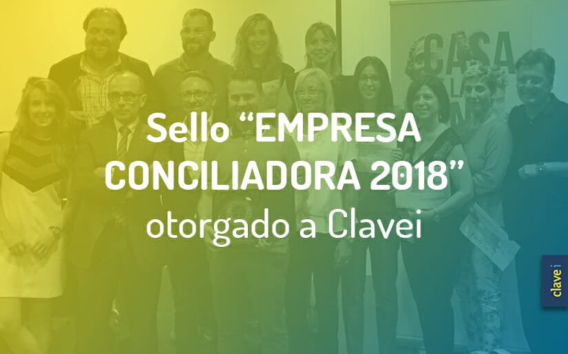 Clavei, distinguida con El Sello “Empresa Conciliadora 2018” que otorga El Ayuntamiento de Elche