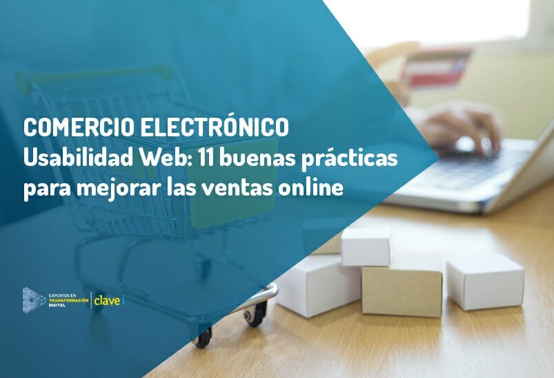 Buenas prácticas en usabilidad web para mejorar las ventas online