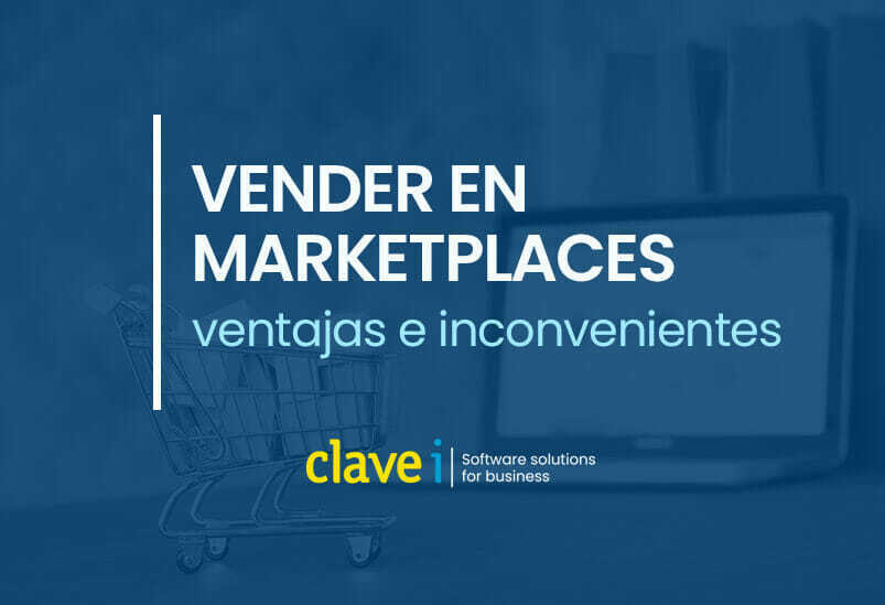 Vender en marketplaces: Ventajas e inconvenientes.